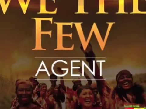 Agent - We The Few (Official Lyric Video)