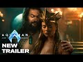 AQUAMAN 2: The Lost Kingdom – New Trailer (2023) Jason Momoa Movie | Warner Bros