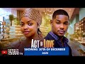 ACT OF LOVE Showing 20TH Of December 2025 Nigerian Movies 2025 Latest Movies
