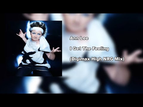Ann Lee - I Get The Feeling (Digimax High NRG Mix)