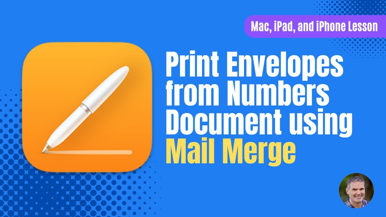 Print Envelopes from a Numbers Spreadsheet with Mail Merge