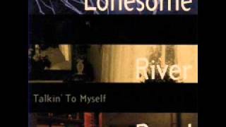 Lonesome River Band - Do You Want To Live In Glory
