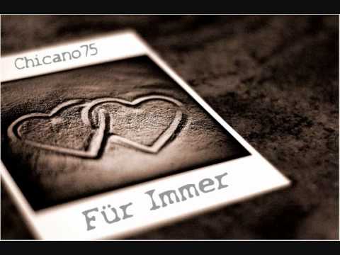 CHICANO75 - FÜR IMMER