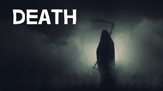 Death | What Staring into the Abyss Teaches Us