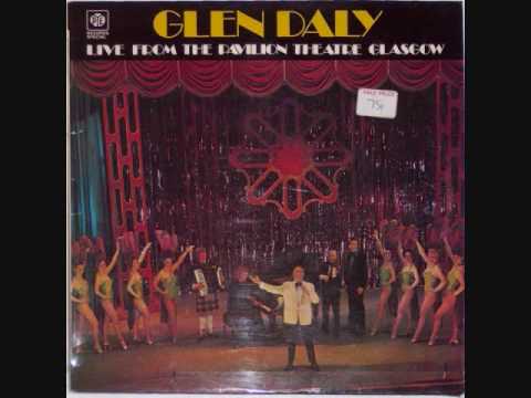 Glen Daly - Auld Scots Pals O' Mine / We're All Scotch / When the Bloom Is On The Heather (1976)