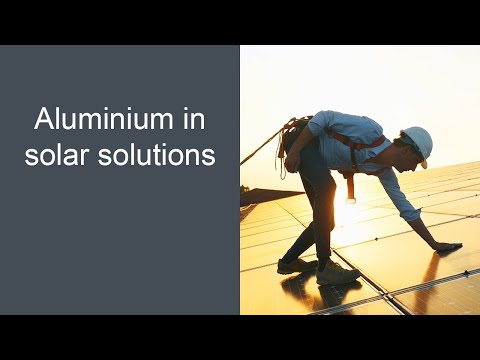 Aluminium Is The Perfect Match For Solar Solutions - zdjęcie