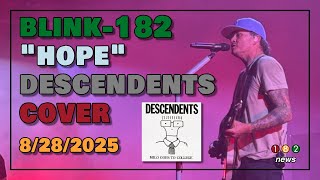 blink-182 - "Hope" (Descendents Cover) - Hollywood, FL 8/28/2025