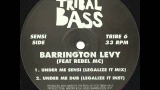 Barrington Levy Feat. Rebel MC - Under Me Dub (Legalize It Inst)
