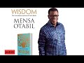 WISDOM Pastor Mensa Otabil Sermon WordSharedTv Mensaotabil Wisdom Mensaotabillivestreaming