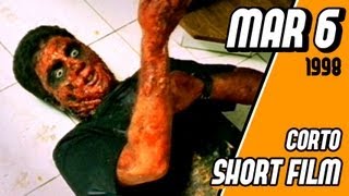 MAR 6 - Cortometraje