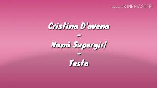 Cristina D'avena - Nanà Supergirl - Testo