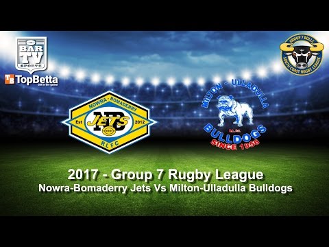 2017 Group 7 RL Round 1 1st Grade - Nowra Bomaderry Jets v Milton Ulladulla