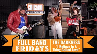 &quot;I Believe In A Thing Called Love&quot; The Darkness Cover