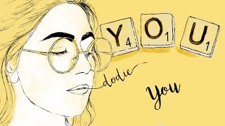 You - dodie Lyrics (&quot;YOU&quot; EP Official Audio)