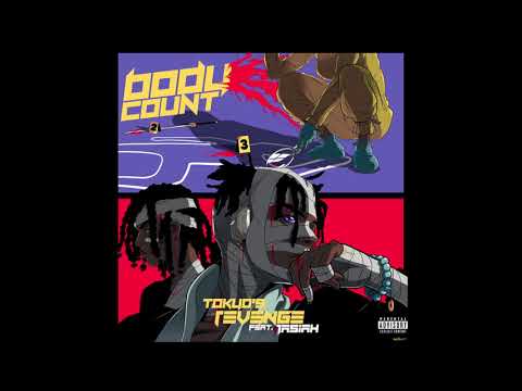 TOKYO'S REVENGE feat. Jasiah - "BODYCOUNT" OFFICIAL VERSION