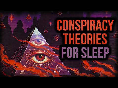 3 Hours of Conspiracy Theories for to Fall Asleep |  Deep Sleep & Chills