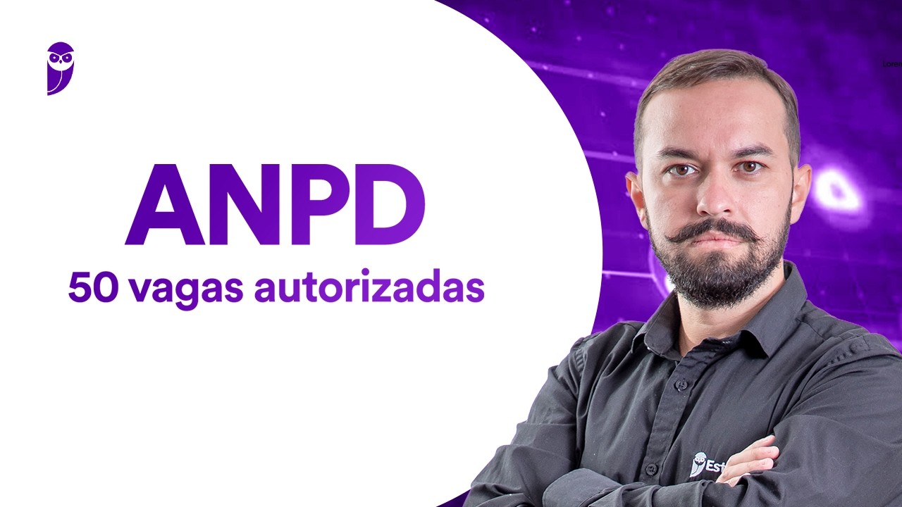 Concurso ANPD: 50 vagas autorizadas