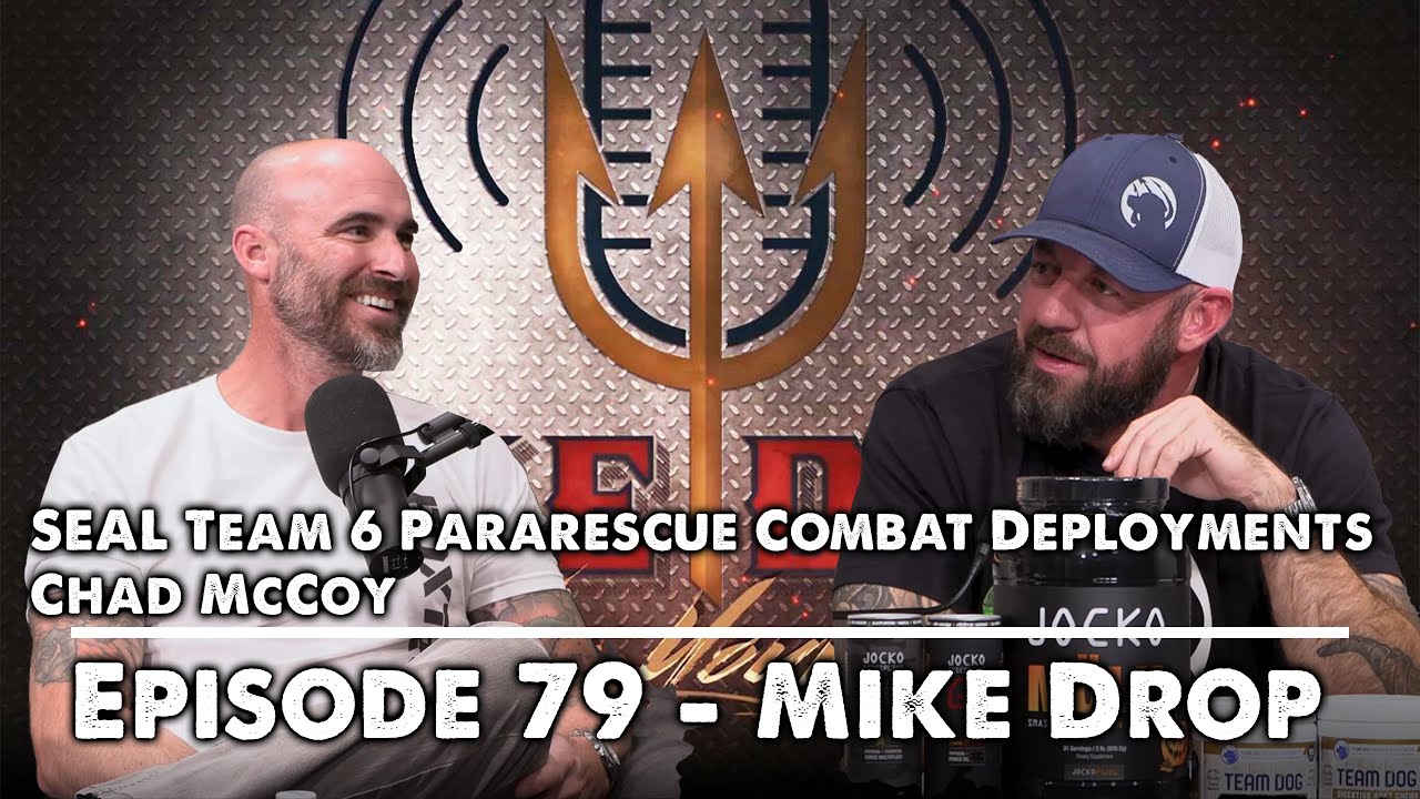 Episode 79: SEAL Pararescue Combat Deployments with Chad McCoy