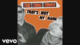 The Ting Tings - TNMN Your Mix (Audio)
