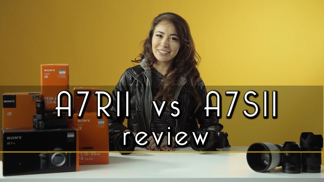 A7RII VS A7SII