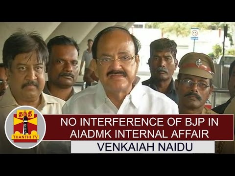 "No interference of BJP in AIADMK internal affair" - Venkaiah Naidu | Thanthi TV