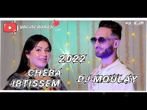 Cheba Ibtissem & Dj Moulay 2022 | Hay Ray Hay Ray by @Yacine Bordji #Y_B_M #rai #medahet #2022
