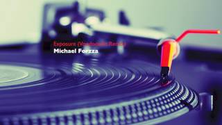 Michael Forzza - Exposure (Voodooamt Remix)