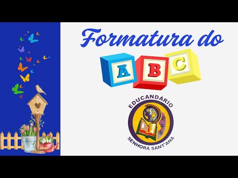FORMATURA DO A B C DO EDUCANDÁRIO SENHORA SANT'ANA 2025 | SANTANA DO MATOS - RN