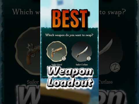 What is THE BEST WEAPON LOADOUT in Sea of Thieves? #seaofthieves #sot