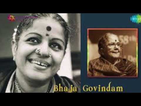 Bhaja Govindam - Full original MS Subbulakshmi