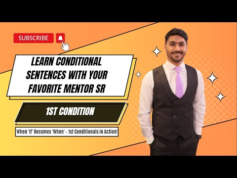 1st Condition | Conditional Sentences | English Language Course | Sir Shoaib Rana