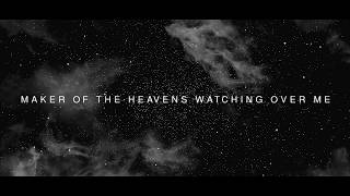 Kane Adams - Maker Of The Heavens (Official Lyric Video)