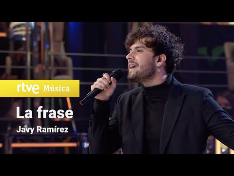 Javy Ramírez - La frase (Feliz 2021 RTVE)