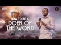 How To Be A Doer Of The Word Phaneroo Sunday Service 308 Apostle Grace Lubega