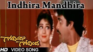 Govinda Govinda Movie  Indhira Mandhira Video Song