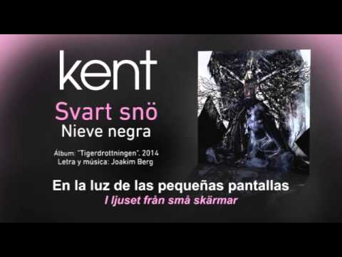 KENT — "Svart Snö" (Subtítulos Español - Sueco)