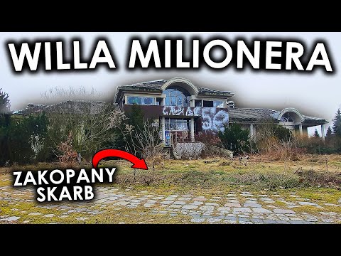 Opuszczona ogromna willa milionera i zakopany skarb