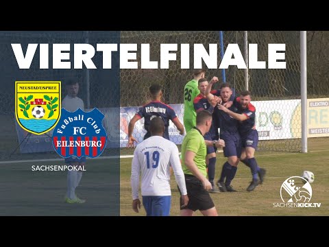 Ohne Probleme! Eilenburg steht erstmals im Halbfinale | LSV Neustadt/Spree - FC Eilenburg (Pokal)