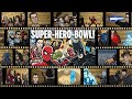 SUPER HERO BOWL The Complete Character Guide