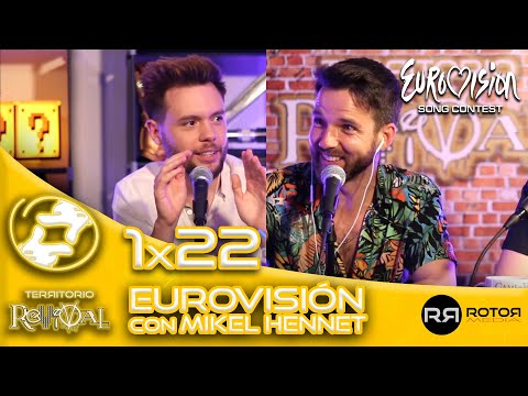 Territorio Revival | 1x22 | Eurovisión ft. Mikel Hennet