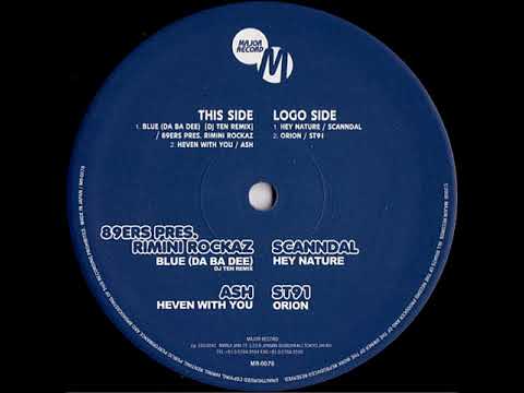 Blue Da Ba Dee (DJ Ten Remix) - 89ers Presents Rimini Rockaz