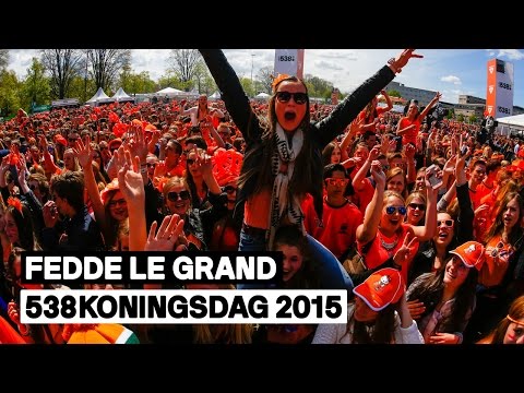 Fedde Le Grand | Full live set | 538Koningsdag 2015