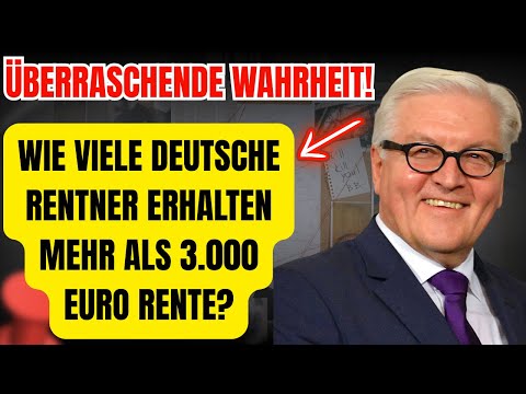 Überraschende Wahrheit! Wie viele deutsche Rentner erhalten mehr als 3.000 Euro Rente?