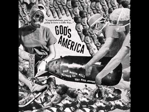 God's America - Our Bones Will Bleach In The Sun 7
