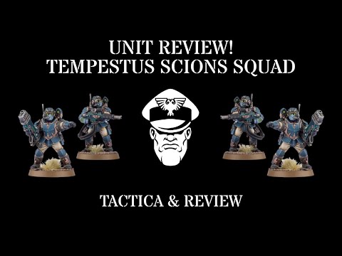 Tempestus Scions Unit Review | Astra Militarum Tactics