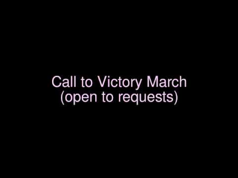 Call to Victory March