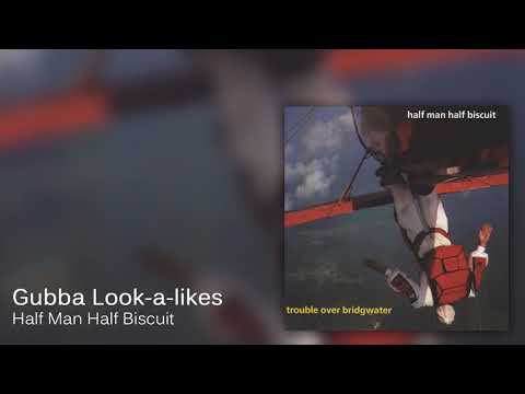 Videoclip de Gubba Look-a-likes — Half Man Half Biscuit