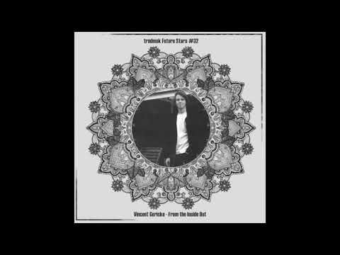trndmsk Future Stars #32: Vincent Gericke - From the Inside Out