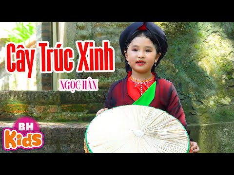 Ảnh bài hát Cây Trúc Xinh - Thể hiện bởi Ngọc Hân