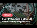 Cool PPT functions in Office 365 that will leave you speechless